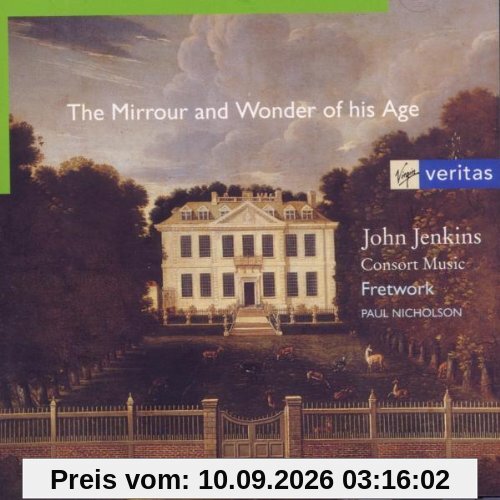 Consort Music (The Mirrour And Wonder Of His Age)
