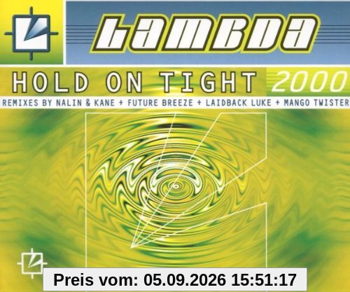 Hold on Tight 2000/All Mixes