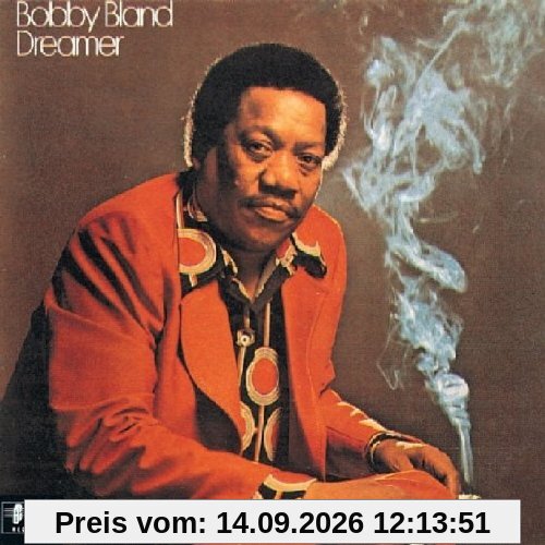 Bland, Bobby Blue Dreamer