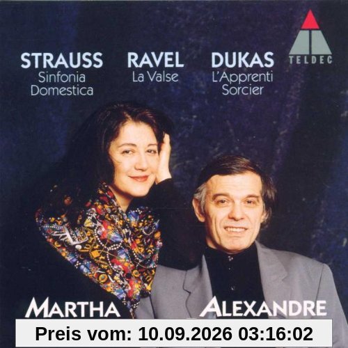Strauss: Sinfonia Domestica, Ravel: La Valse, Dukas: L'Apprenti Sorcier