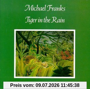 Michael Franks Tiger In The Rain