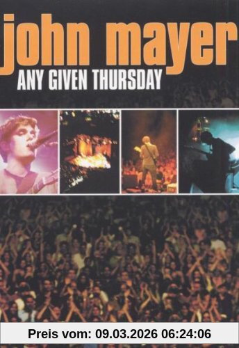 John Mayer - Any Given Thursday