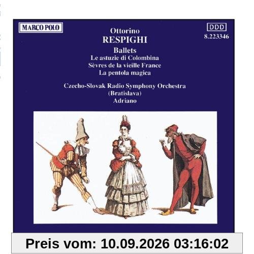 RESPIGHI: Astuzie de Columbina (Le) / La pentola magica