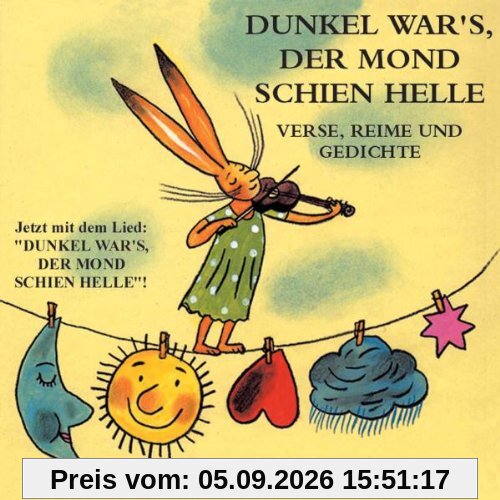 Dunkel War'S,der Mond Schien Helle
