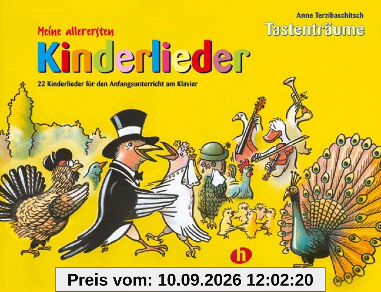 Meine allerersten Kinderlieder: 22 Kinderlieder für den Anfangsunterricht am Klavier