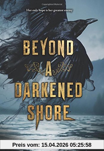 Beyond a Darkened Shore