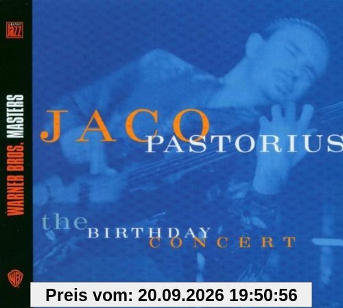 Jaco Pastorius The Birthday Concert