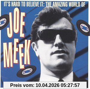 Tornados It's Hard To Believe It - The Amazing World Of Joe Meek [Us-Import] [Import]