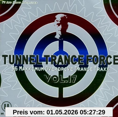 Tunnel Trance Force Vol.17