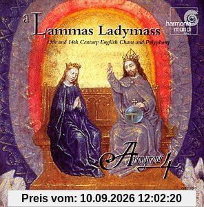 A Lammas Ladymass (13th And 14th Century English Chant And Polyphony)