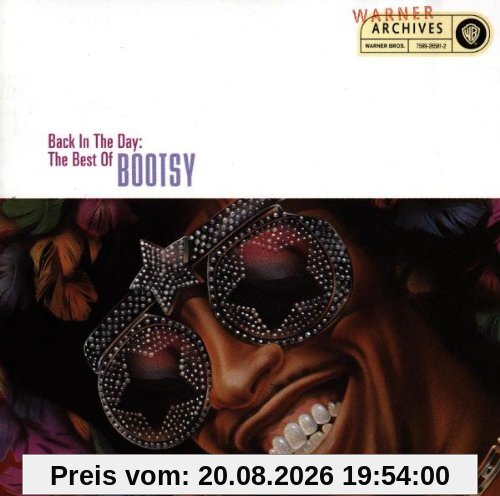 Bootsy Collins Back In The Day, The Best Of Bootsy