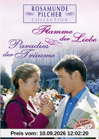 Rosamunde Pilcher: Flamme der Liebe / Paradies der Träume