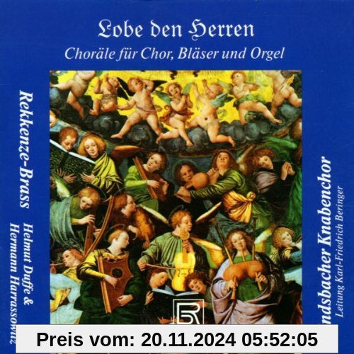 Lobe den Herren (Choräle für Chor, Bläser und Orgel)