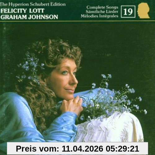 Felicity Lott The Hyperion Schubert Edition Vol. 19
