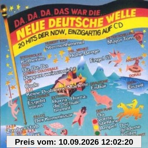 20 Hits der NDW: Da, Da, Da, Das War die Neue Deutsche Welle No. 1
