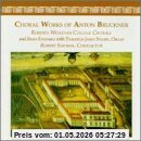 Bruckner: Chorwerke