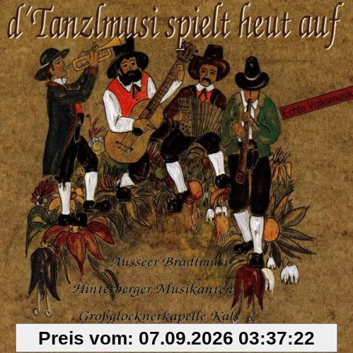 D'tanzlmusi Spielt Heut Auf