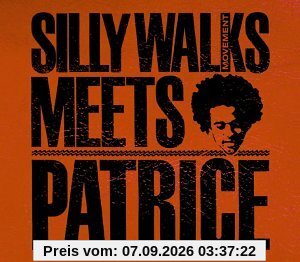 Silly Walks Movement Meets Patrice