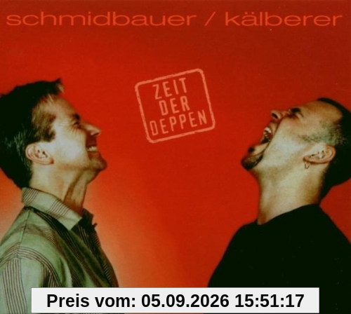 Zeit der Deppen