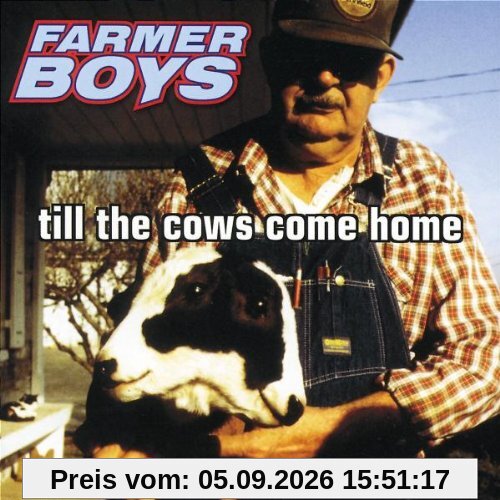 Till the Cows Come Home