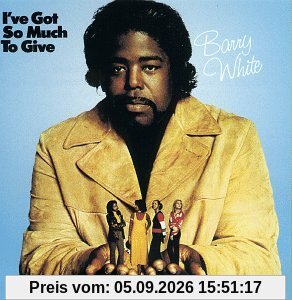 I'Ve Got So Much to Give