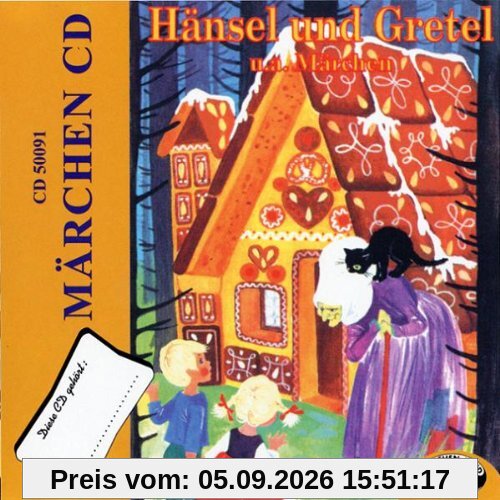 Hänsel und Gretel und 4 Weitere Märchen