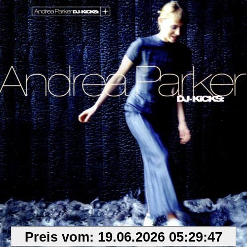 Andrea Parker Dj Kicks