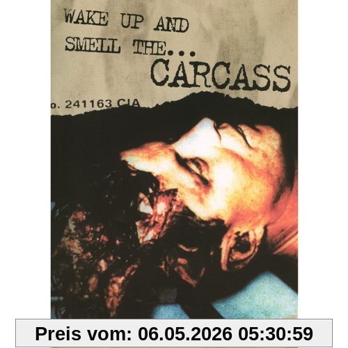 Carcass - Wake Up & Smell The Carcass