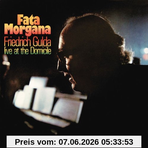 Fata Morgana - Live At The Domicile (MPS - Most Perfect Sound Edition)