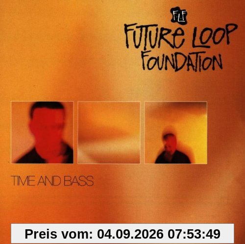 Time and Bass (mit Bonus-CD)