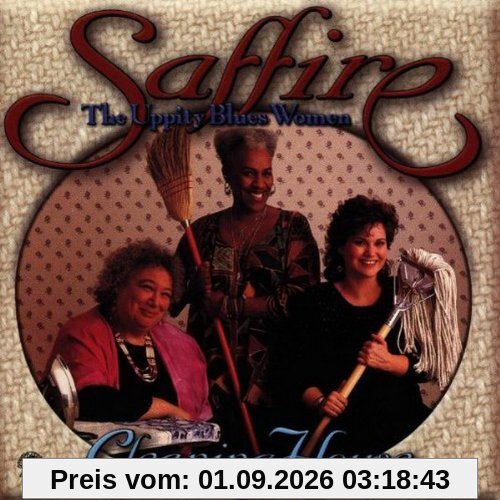 Saffire-the Uppity Blues Wom Cleaning House