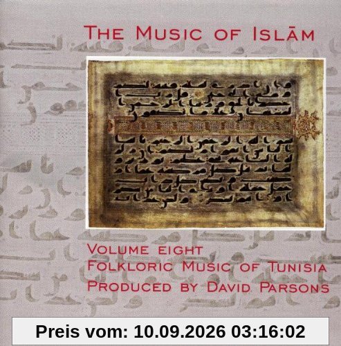 The Music of Islam, Vol. 8: Folkloric Music of Tunisia