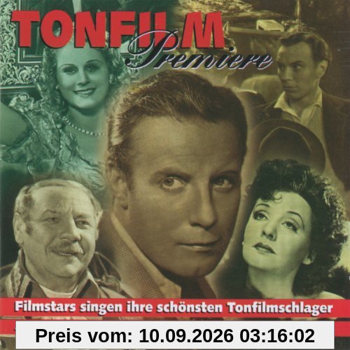 Tonfilm Premiere - Filmstars singen ihre schönsten Tonfilmschlager