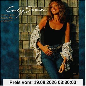 Carly Simon Have You Seen Me Lately
