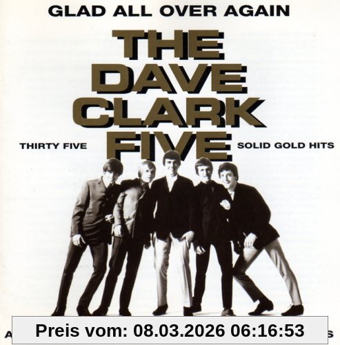 Dave Clark Five Glad All Over Again