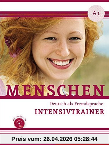 Menschen A1: Deutsch als Fremdsprache / Intensivtrainer mit Audio-CD