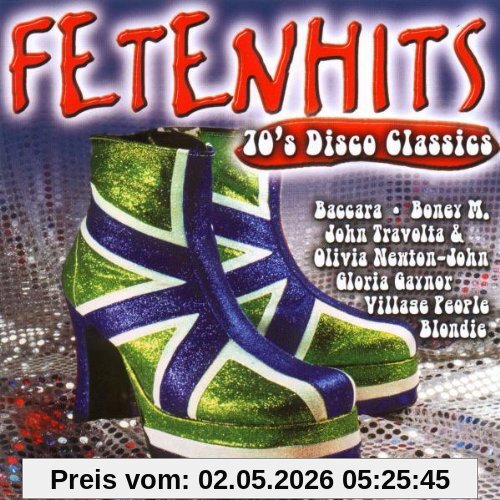 Fetenhits - 70's Disco Classics
