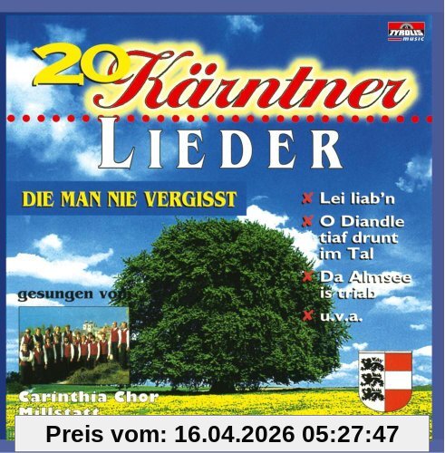 20 Kärntner Lieder, die man nie vergisst