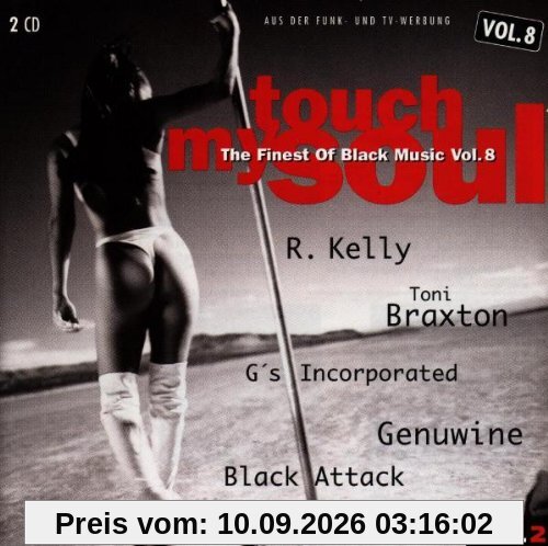Touch My Soul - The Finest Of Black Music Vol. 8