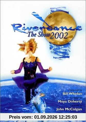 Riverdance - the Show 2002 [UK Import]