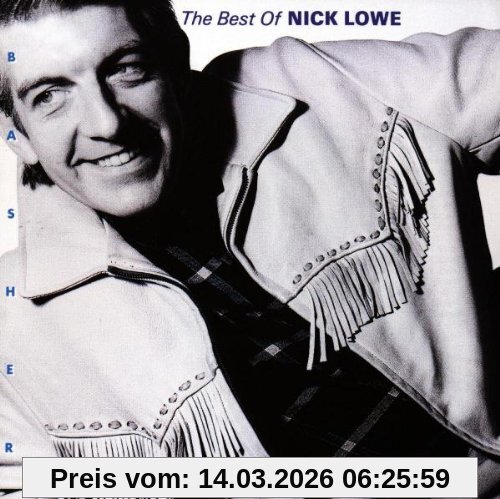 Basher, The Best Of Nick Lowe