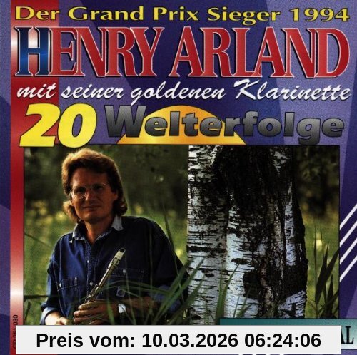 Henry Arland 20 Welterfolge Instrumental Auf Der Klarinette