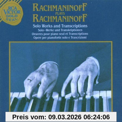 Sergej Rachmaninoff Rachmaninoff Spielt Rachmaninoff