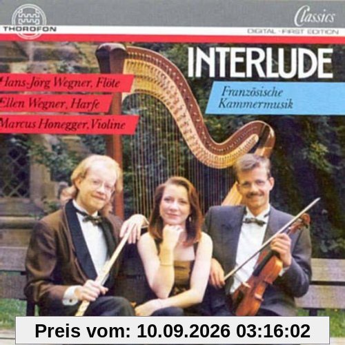Interlude (Französische Musik für Flöte, Violine und Harfe)