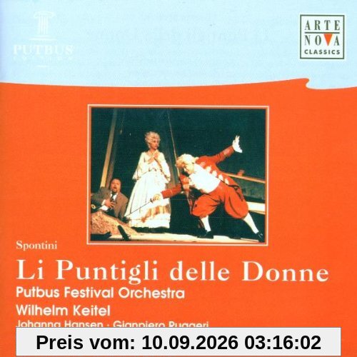 Spontini: Li Puntigli Delle Donne-Opera (Gesamtaufnahme(ital.),Aufnahme Putbus 1998)