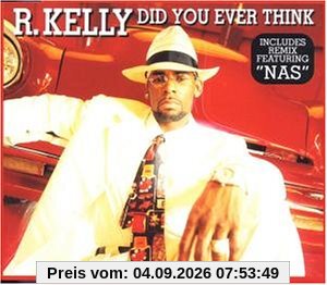 Did You Ever Think