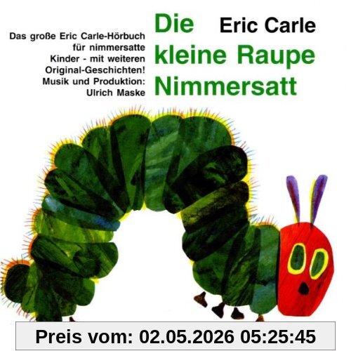 Die Kleine Raupe Nimmersatt
