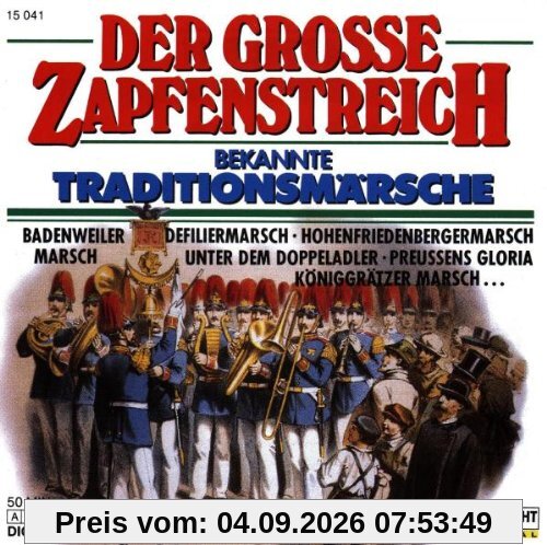 Der Grosse Zapfenstreich