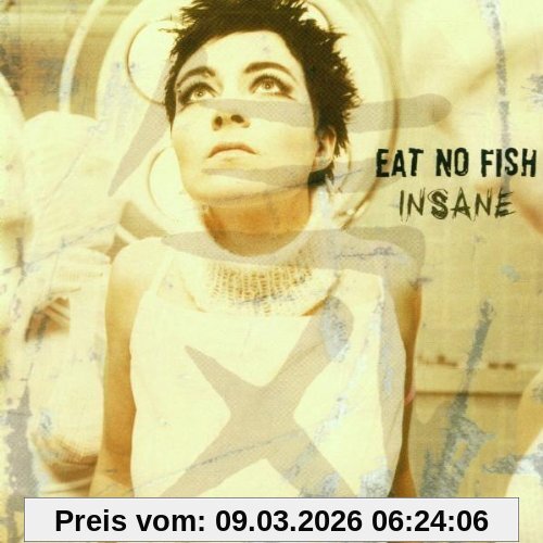 Eat No Fish Insane