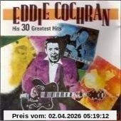 Eddie Cochran His 30 Greatest Hits